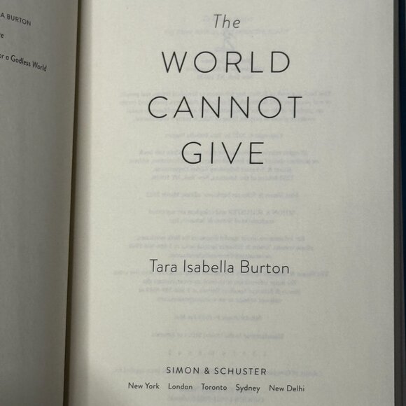 The World Cannot Give by Tara Isabella Burton Hardcover Novel - Picture 4 of 5